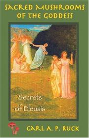 Cover of: Sacred Mushrooms: Secrets of Eleusis