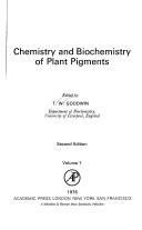 Chemistry and biochemistry of plant pigments by T. W. Goodwin