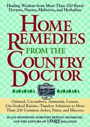 Cover of: Home Remedies from the Country Doctor by Jay Heinrichs, Dorothy Heinrichs, Editors of Yankee Magazine