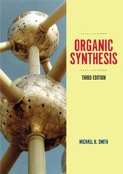 Cover of: Organic Synthesis by Michael B Smith