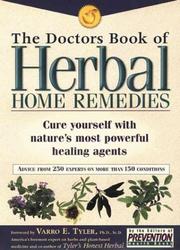 Cover of: The Doctors Book of Herbal Home Remedies: Cure Yourself With Nature's Most Powerful Healing Agents