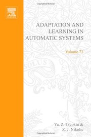 Cover of: Adaptation and learning in automatic systems