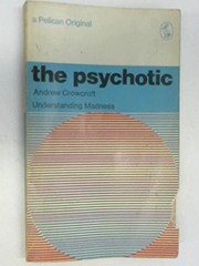 Cover of: The psychotic | Andrew Crowcroft