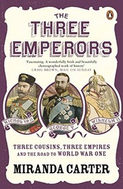 The Three Emperors by Miranda Carter
