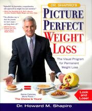 Cover of: Dr. Shapiro's Picture Perfect Weight Loss: The Visual Program for Permanent Weight Loss