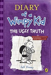 Cover of: Ugly Truth (Diary of a Wimpy Kid) by Jeff Kinney