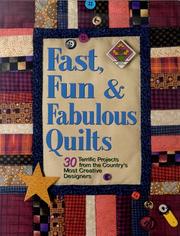 Cover of: Fast, Fun and Fabulous Quilts by Suzanne Nelson