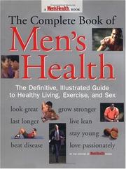Cover of: The Complete Book of Men's Health by The Editors of Men's Health