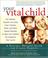 Cover of: Your Vital Child