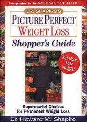 Cover of: Dr. Shapiro's Picture Perfect Weight Loss Shopper's Guide  by Howard M. Shapiro