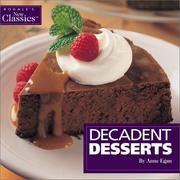 Cover of: Decadent Desserts (Rodale's New Classics)