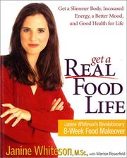 Cover of: Get a real food life