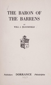 Cover of: The baron of the Barrens by Will J. Bloomfield