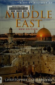 Cover of: A brief history of the Middle East