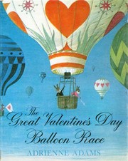 Cover of: The great Valentine's Day balloon race by Adrienne Adams
