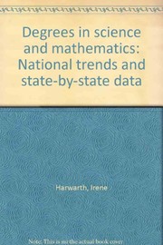 Cover of: Degrees in science and mathematics: national trends and state-by-state data