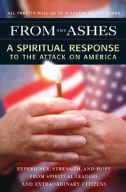 Cover of: From the Ashes: A Spiritual Response to the Attack on America