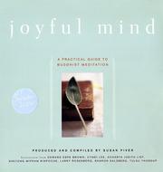 Cover of: Joyful mind: a practical guide to Buddhist meditation.