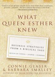 Cover of: What Queen Esther Knew by Connie Glaser, Barbara Smalley