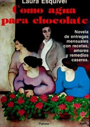 Cover of: Como agua para chocolate
