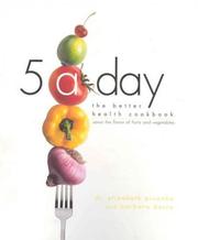 Cover of: 5 A Day: Savor the Flavor of Fruits and Vegetables
