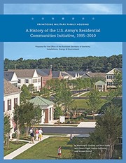 Cover of: Privatizing Military Family Housing: A History of the Army's Residential Communities Initiative