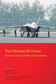 Cover of: The Chinese Air Force: Evolving Concepts, Roles, and Capabilities by 