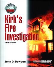 Kirk's Fire Investigation by John D. DeHaan