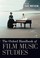 Cover of: The Oxford Handbook of Film Music Studies