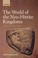 Cover of: The World of The Neo-Hittite Kingdoms: A Political and Military History