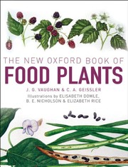 Cover of: The New Oxford Book of Food Plants by John Vaughan, Catherine Geissler