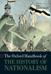 Cover of: The Oxford Handbook of the History of Nationalism (Oxford Handbooks) by John Breuilly