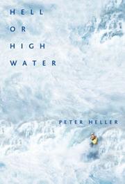 Cover of: Hell or High Water by Peter Heller - undifferentiated