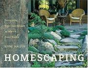 Cover of: Homescaping: Designing Your Landscape to Match Your Home