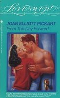 Cover of: From This Day Forward by Joan Elliott Pickart