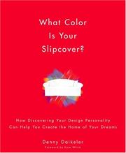 What Color Is Your Slipcover? by Denny Daikeler