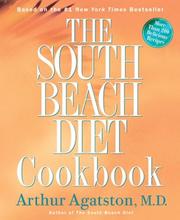 Cover of: The South Beach Diet Cookbook by Arthur Agatston