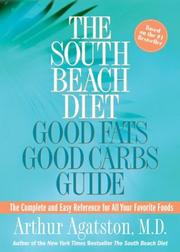 Cover of: The South Beach diet by Arthur Agatston, Arthur Agatston M.D., Arthur Agatston