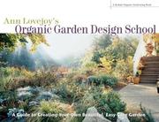 Cover of: Ann Lovejoy's Organic Garden Design School (A Rodale Organic Gardening Book)