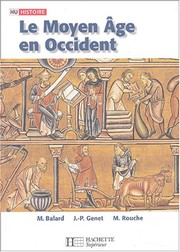 Cover of: Le moyen âge en occident by Michel Balard