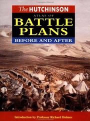 Cover of: The Hutchinson Atlas of Battle Plans by advisory editor, Richard Holmes ; general editor, John Pimlott.