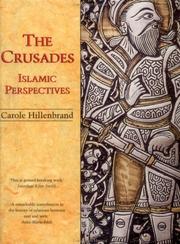 Cover of: The Crusades by Carole Hillenbrand
