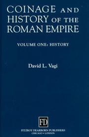 Cover of: Coinage and history of the Roman Empire, c. 82 B.C.--A.D. 480 by David L. Vagi