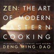 Cover of: Zen: The Art of Modern Eastern Cooking