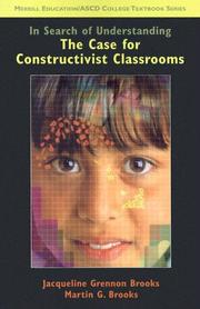 Cover of: In Search of Understanding: The Case for Constructivist Classrooms