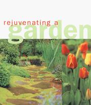 Cover of: Rejuvenating a Garden