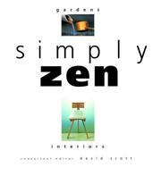 Cover of: Simply Zen: Interiors Gardens