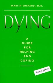 Cover of: Dying: A Guide for Helping and Coping