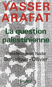 La Question palestinienne by Yasir Arafat