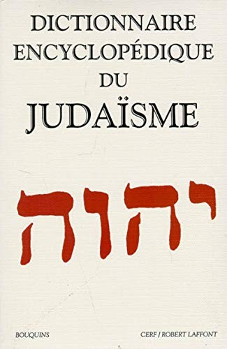 Dictionnaire encyclopédique du judaïsme by Collectif, Geoffrey Bernard Wigoder